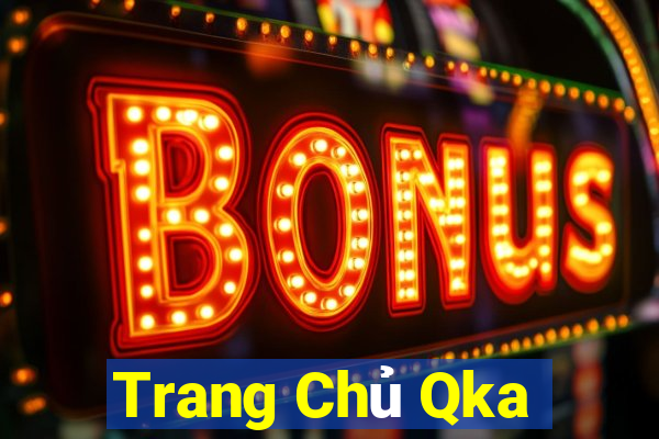 Trang Chủ Qka