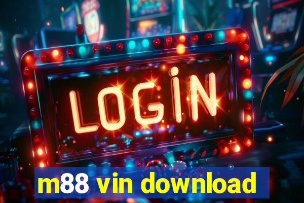 m88 vin download