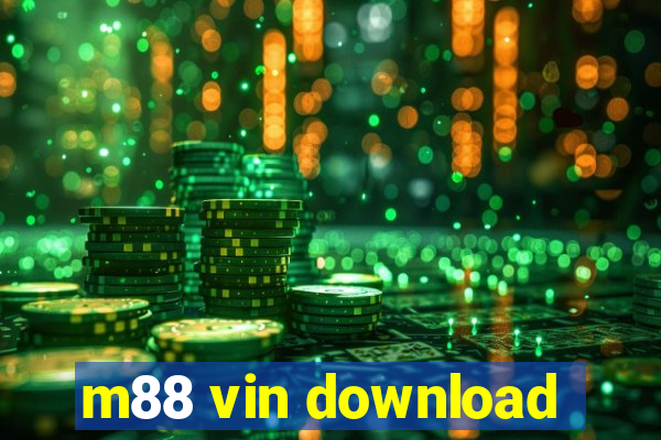 m88 vin download