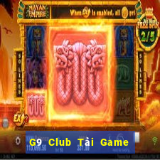 G9 Club Tải Game Bài Nhất Vip