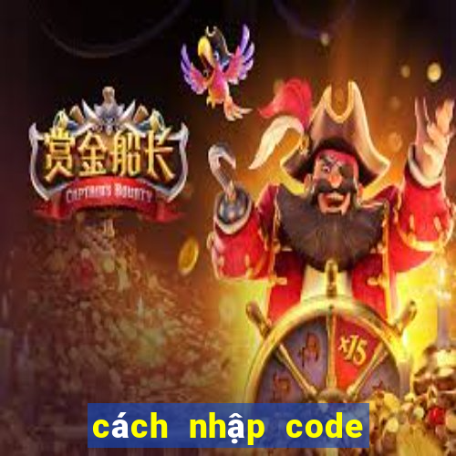 cách nhập code free fire