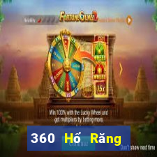 360 Hổ Răng Thể Thao Trực Tiếp