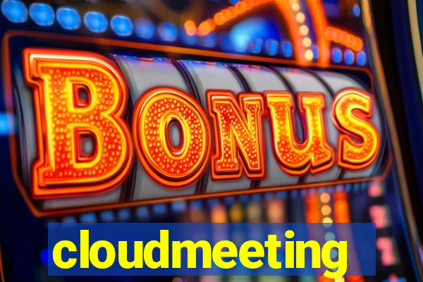 cloudmeeting