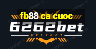 fb88 ca cuoc