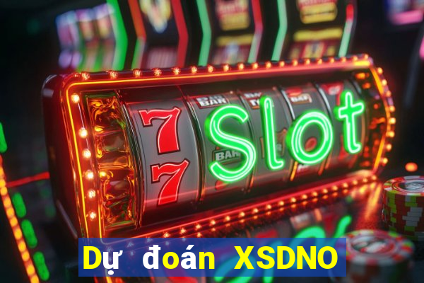 Dự đoán XSDNO ngày thứ năm