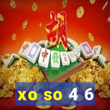 xo so 4 6