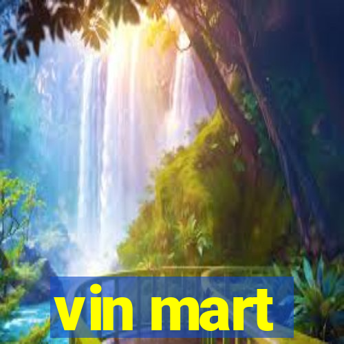 vin mart