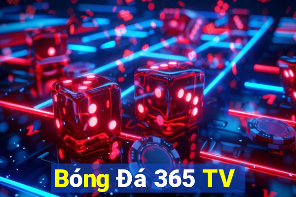 Bóng Đá 365 TV