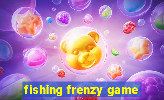 fishing frenzy game