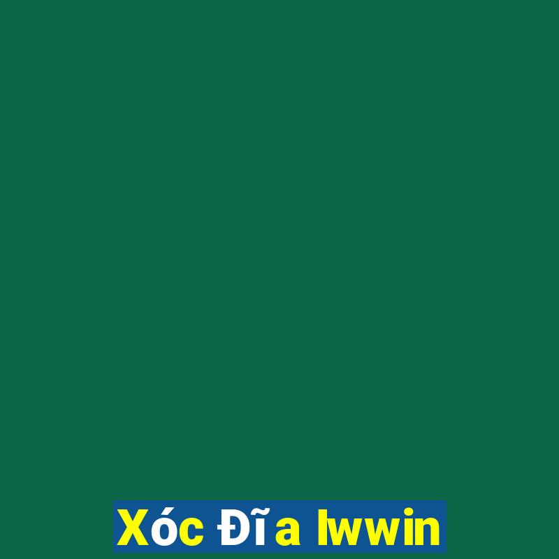 Xóc Đĩa Iwwin