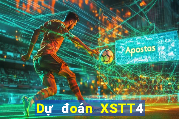 Dự đoán XSTT4 Thứ 5