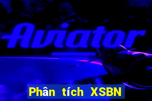 Phân tích XSBN ngày 18