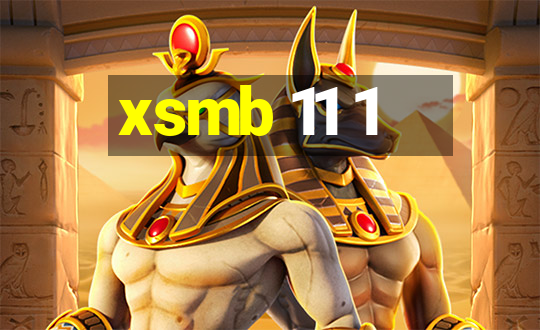 xsmb 11 1