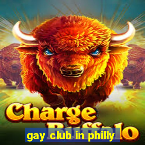 gay club in philly