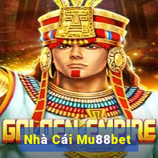 Nhà Cái Mu88bet