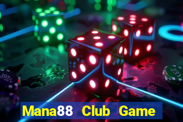 Mana88 Club Game Bài Ma Cao