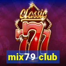 mix79 club