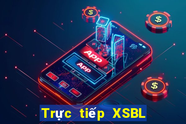 Trực tiếp XSBL ngày 13