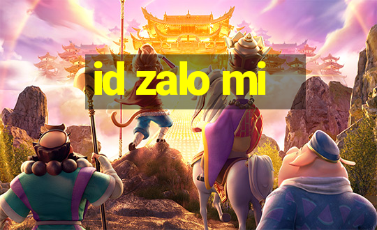 id zalo mi