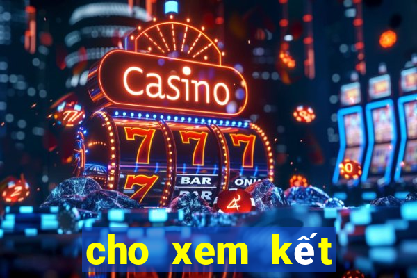 cho xem kết quả xổ số vĩnh long