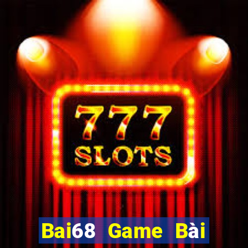 Bai68 Game Bài Phỏm Đổi Thưởng