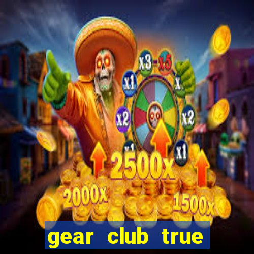 gear club true racing mod apk