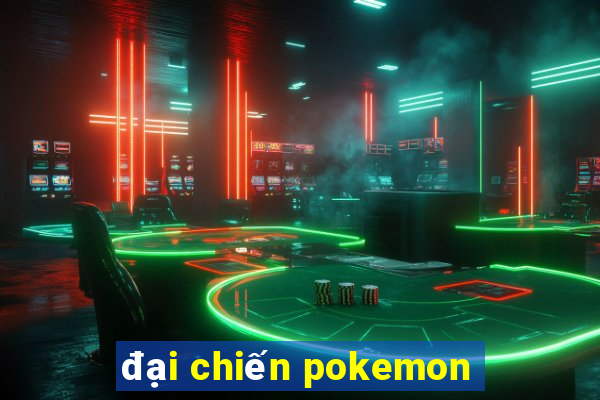 đại chiến pokemon