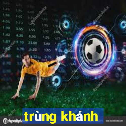 trùng khánh