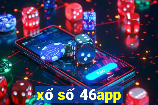 xổ số 46app