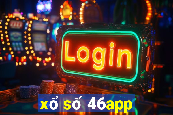 xổ số 46app