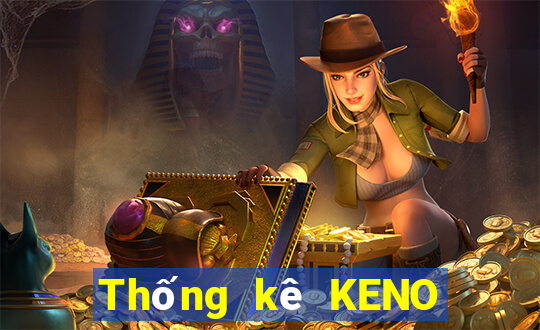 Thống kê KENO thứ Ba