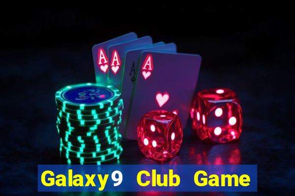 Galaxy9 Club Game Bài Qq