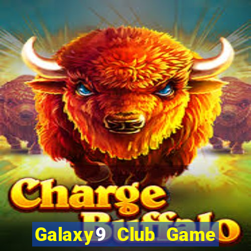 Galaxy9 Club Game Bài Qq