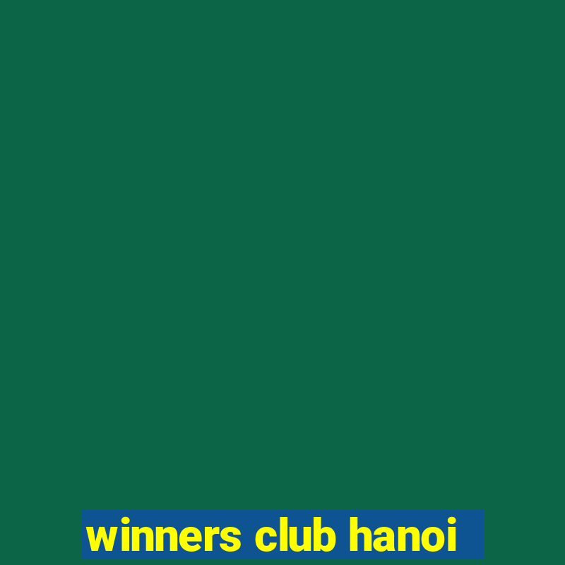 winners club hanoi