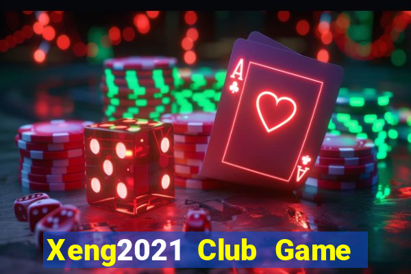 Xeng2021 Club Game Bài Mậu Binh