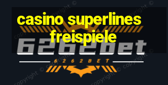 casino superlines freispiele