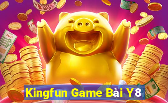 Kingfun Game Bài Y8