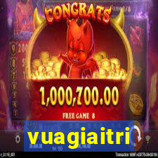 vuagiaitri