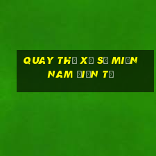 quay thử xổ số miền nam điện từ