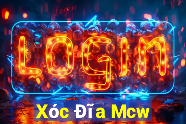 Xóc Đĩa Mcw