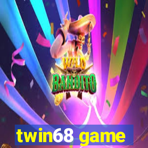 twin68 game