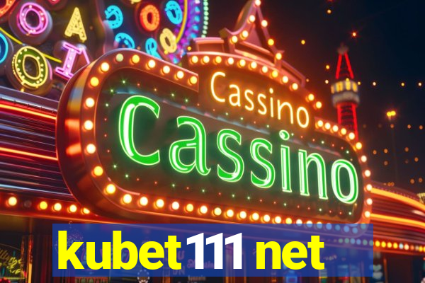 kubet111 net