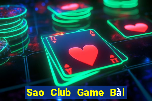 Sao Club Game Bài 3 Cây Online