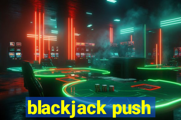 blackjack push