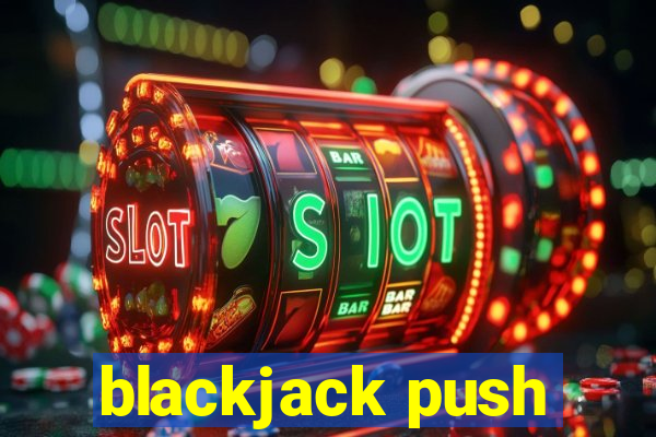 blackjack push