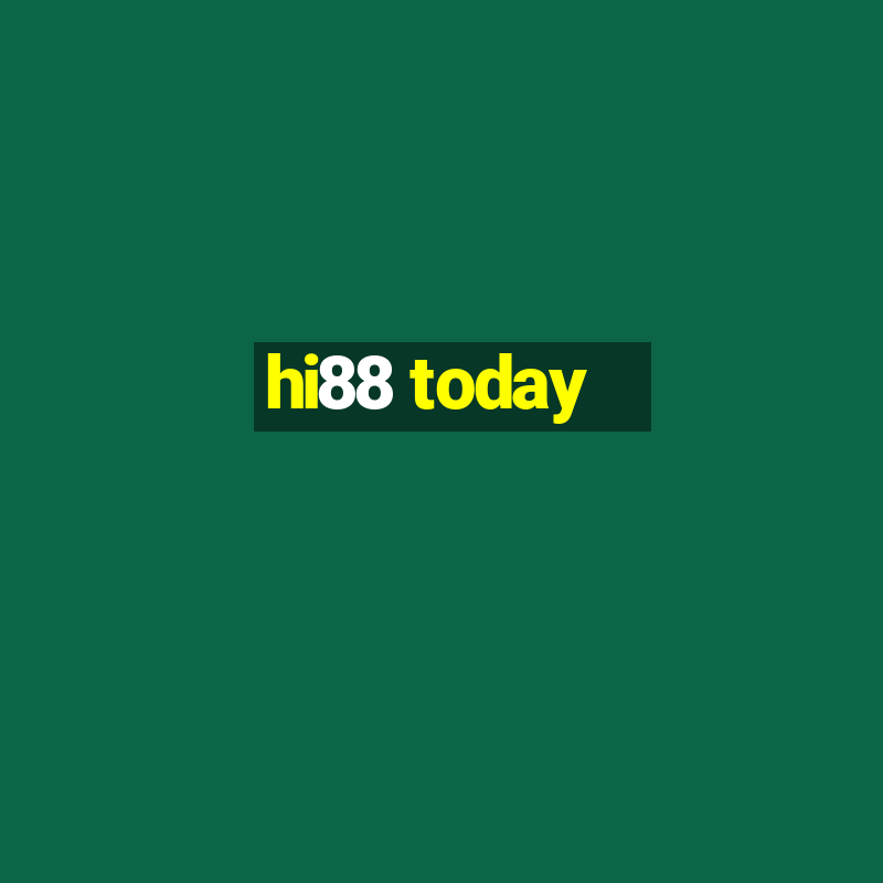 hi88 today