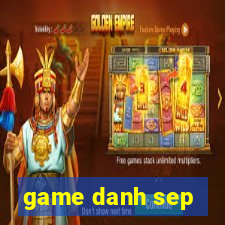 game danh sep