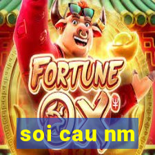 soi cau nm