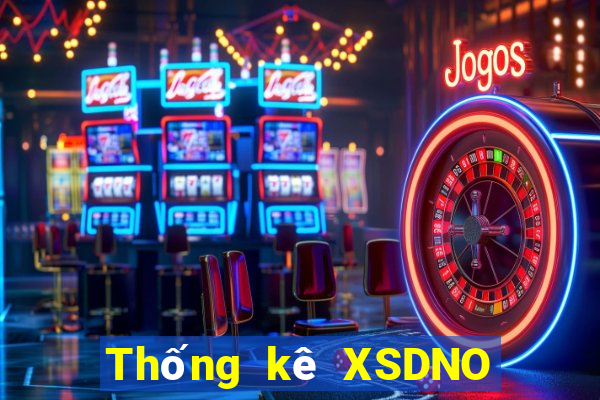 Thống kê XSDNO ngày 30