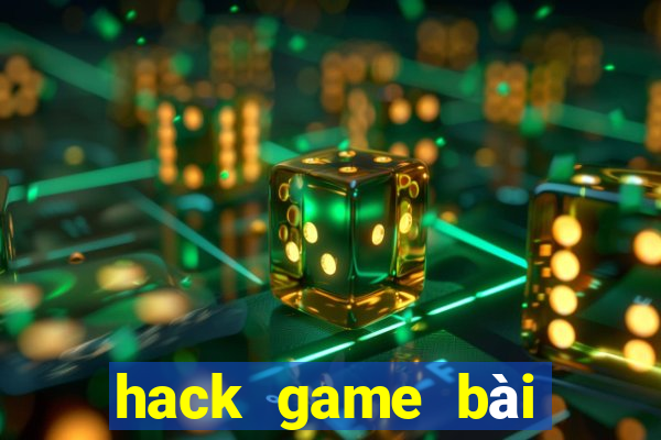 hack game bài tiến lên facebook